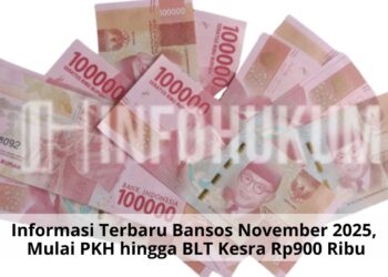 Informasi Terbaru Bansos November 2025, Mulai PKH hingga BLT Kesra Rp900 Ribu