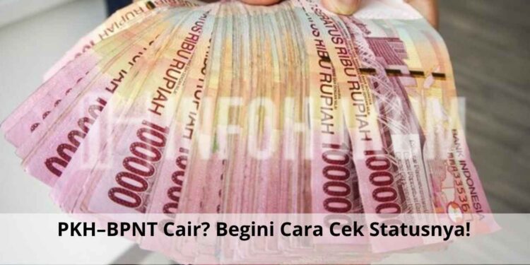 PKH–BPNT Cair? Begini Cara Cek Statusnya!