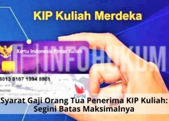 Syarat Gaji Orang Tua Penerima KIP Kuliah: Segini Batas Maksimalnya