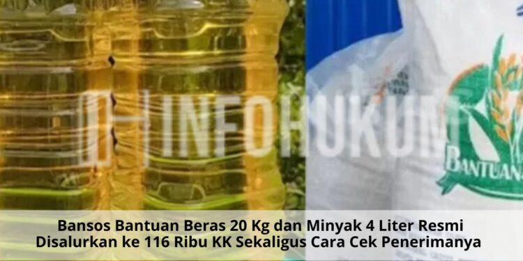 Bansos Bantuan Beras 20 Kg dan Minyak 4 Liter Resmi Disalurkan ke 116 Ribu KK Sekaligus Cara Cek Penerimanya