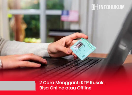 2 Cara Mengganti KTP Rusak: Bisa Online atau Offline, Pilih yang Paling Mudah!