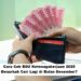 Cara Cek BSU Ketenagakerjaan 2025: Benarkah Cair Lagi di Bulan Desember?