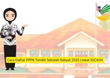 Cara Daftar PPPK Tendik Sekolah Rakyat 2025 Lewat SSCASN