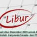 Jadwal Libur Desember 2025 untuk Anak Sekolah, Karyawan Swasta, dan PNS
