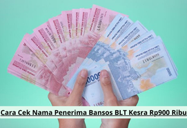 Cara Cek Nama Penerima Bansos BLT Kesra Rp900 Ribu