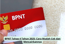 BPNT Tahap 4 Tahun 2025: Cara Mudah Cek dan Mencairkannya