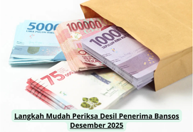 Langkah Mudah Periksa Desil Penerima Bansos Desember 2025