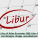 Deretan Libur di Bulan Desember 2025: Libur Nasional, Cuti Bersama, Hingga Long Weekend