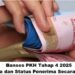 Bansos PKH Tahap 4 2025: Cek Nama dan Status Penerima Secara Online