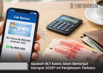 Apakah BLT Kesra Akan Berlanjut Sampai 2026? Ini Penjelasan Terbarunya