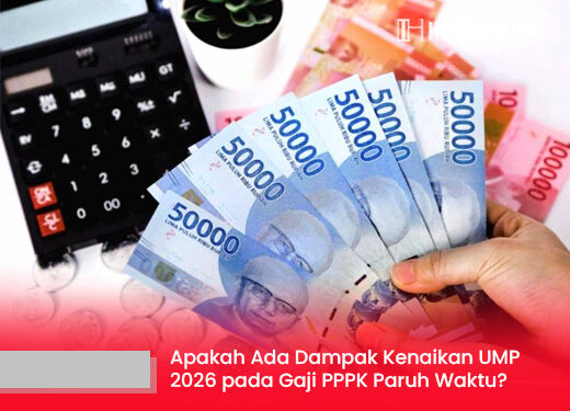 Apakah Kenaikan UMP 2026 Akan Berdampak pada Gaji PPPK Paruh Waktu? Begini Penjelasannya