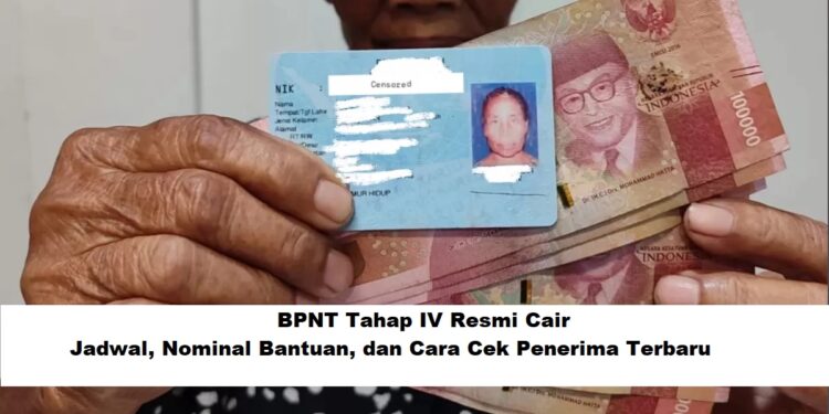 BPNT Tahap IV Resmi Cair: Jadwal, Nominal Bantuan, dan Cara Cek Penerima Terbaru