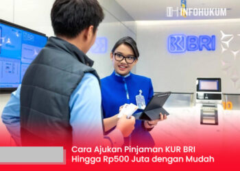 Cara Ajukan Pinjaman KUR BRI Hingga Rp500 Juta dengan Mudah