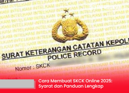 Cara Membuat SKCK Online 2025: Syarat, Panduan Lengkap, dan Biayanya