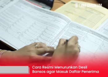 Cara Resmi Menurunkan Desil Bansos agar Kembali Masuk Daftar Penerima