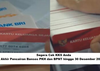 Segera Cek KKS Anda: Batas Akhir Pencairan Bansos PKH dan BPNT hingga 30 Desember 2025