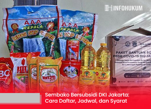 Sembako Bersubsidi DKI Jakarta: Cara Daftar, Jadwal, dan Syarat Pengambilan