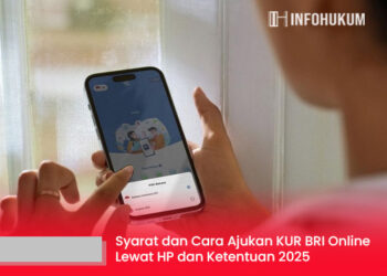 Syarat dan Cara Ajukan KUR BRI Online Lewat HP, Simak Ketentuannya di 2025–2026