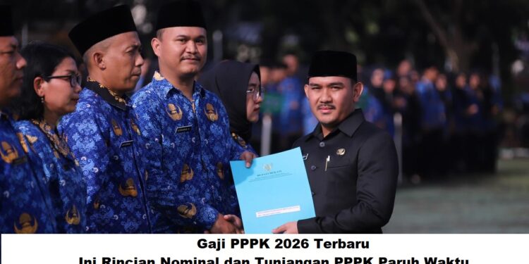 Gaji PPPK 2026 Terbaru, Ini Rincian Nominal dan Tunjangan PPPK Paruh Waktu