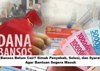 Bansos Belum Cair? Simak Penyebab, Solusi, dan Syarat Agar Bantuan Segera Masuk