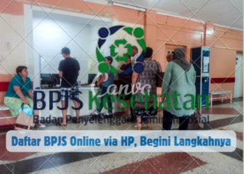 Daftar BPJS Online via HP, Begini Langkahnya