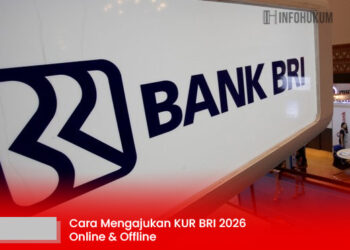 Cara Mengajukan KUR BRI 2026 Online & Offline