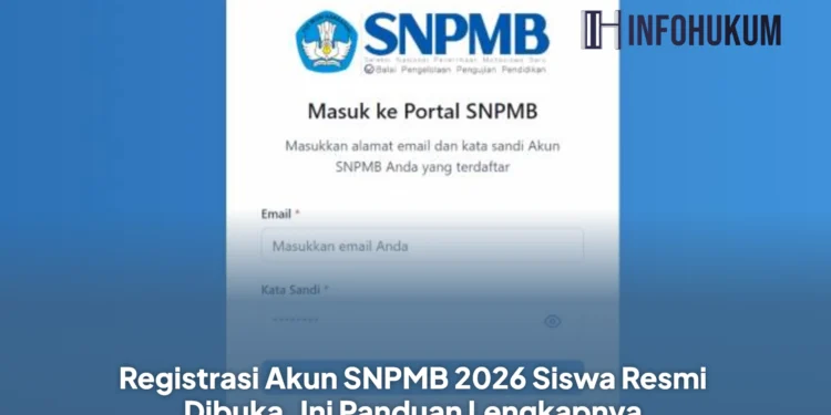 Registrasi Akun SNPMB 2026 Siswa Resmi Dibuka, Ini Panduan Lengkapnya