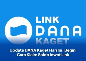 Update DANA Kaget Hari Ini, Begini Cara Klaim Saldo lewat Link