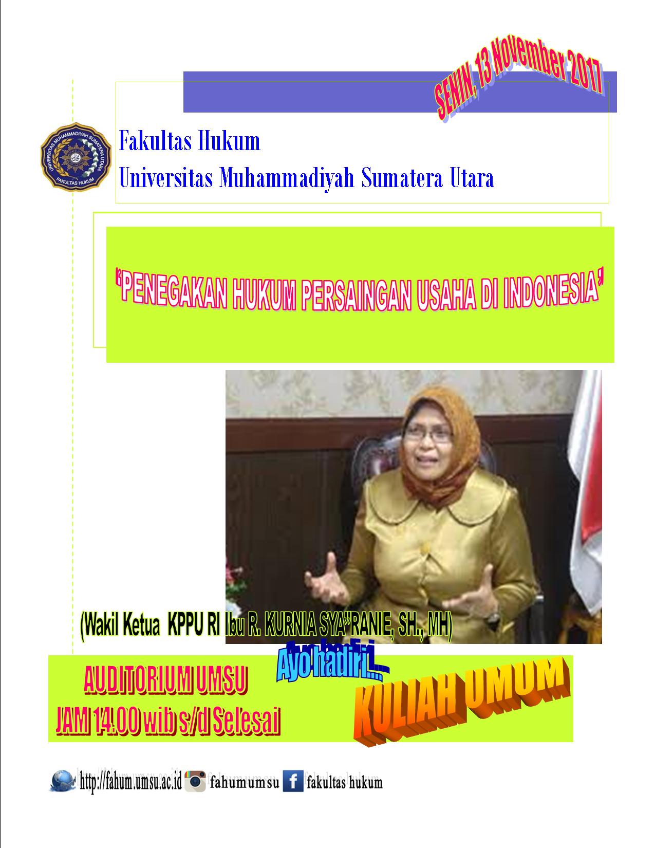 Kuliah Umum “Penegakan Hukum Persaingan Usaha di Indonesia”